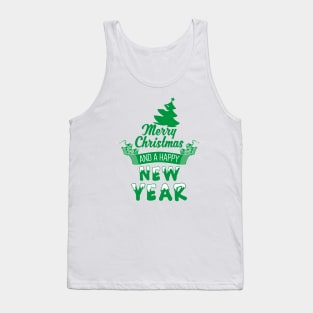 Merry Christmas and a Happy New Year Tank Top